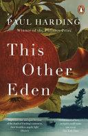 This Other Eden                                                                                                                                       <br><span class="capt-avtor"> By:Harding, Paul                                     </span><br><span class="capt-pari"> Eur:9,09 Мкд:559</span>